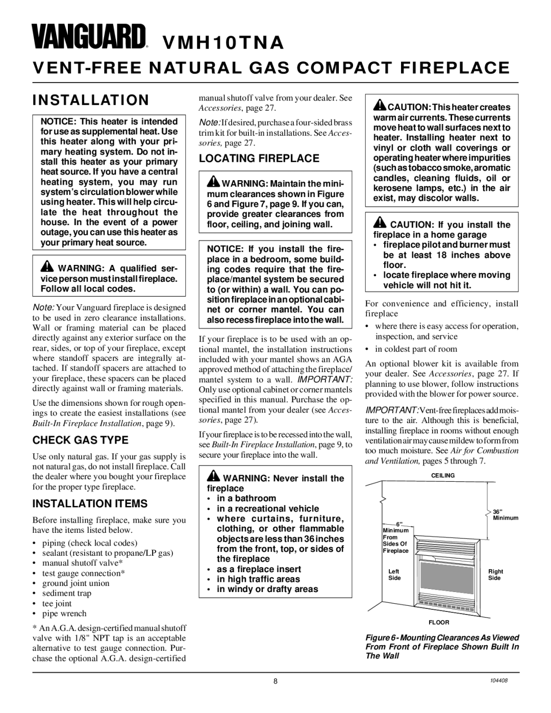 Vanguard Heating VMH10TNA installation manual Check GAS Type, Installation Items, Locating Fireplace 