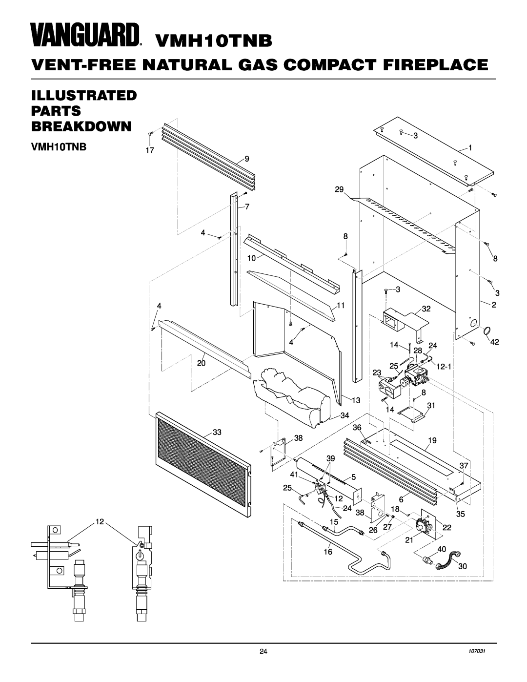 Vanguard Heating installation manual Illustrated Parts Breakdown, Vent-Freenatural Gas Compact Fireplace, VMH10TNB17 
