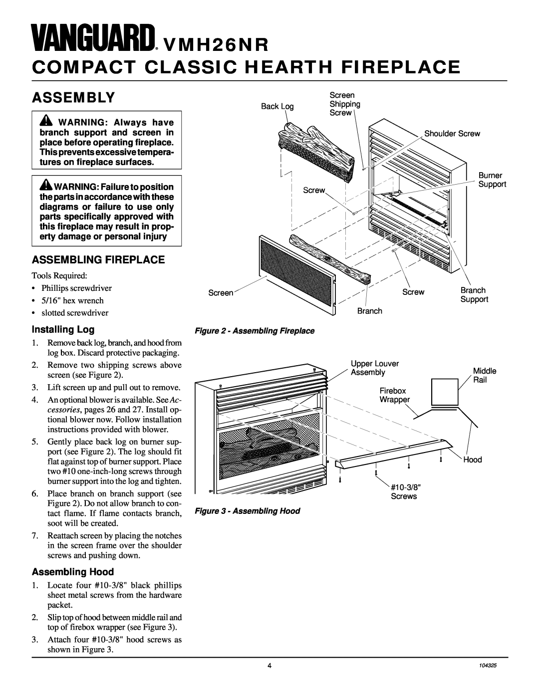 Vanguard Heating VMH26NR installation manual Assembly, Assembling Fireplace, Installing Log, Assembling Hood 