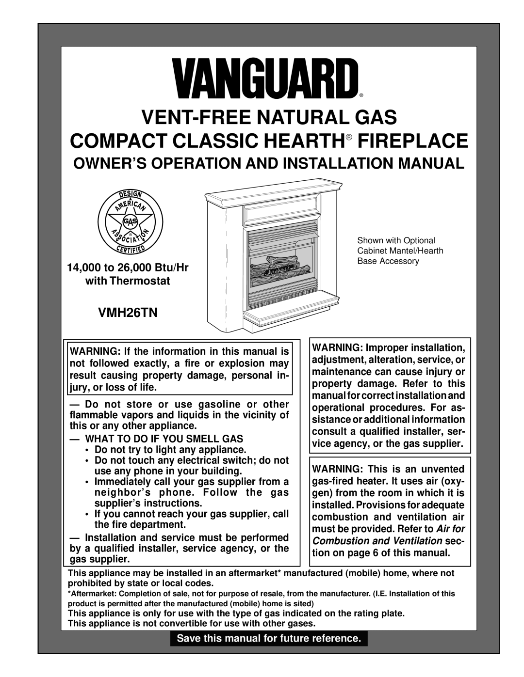Vanguard Heating VMH26TN installation manual Owner’S Operation And Installation Manual, Vent-Freenatural Gas 