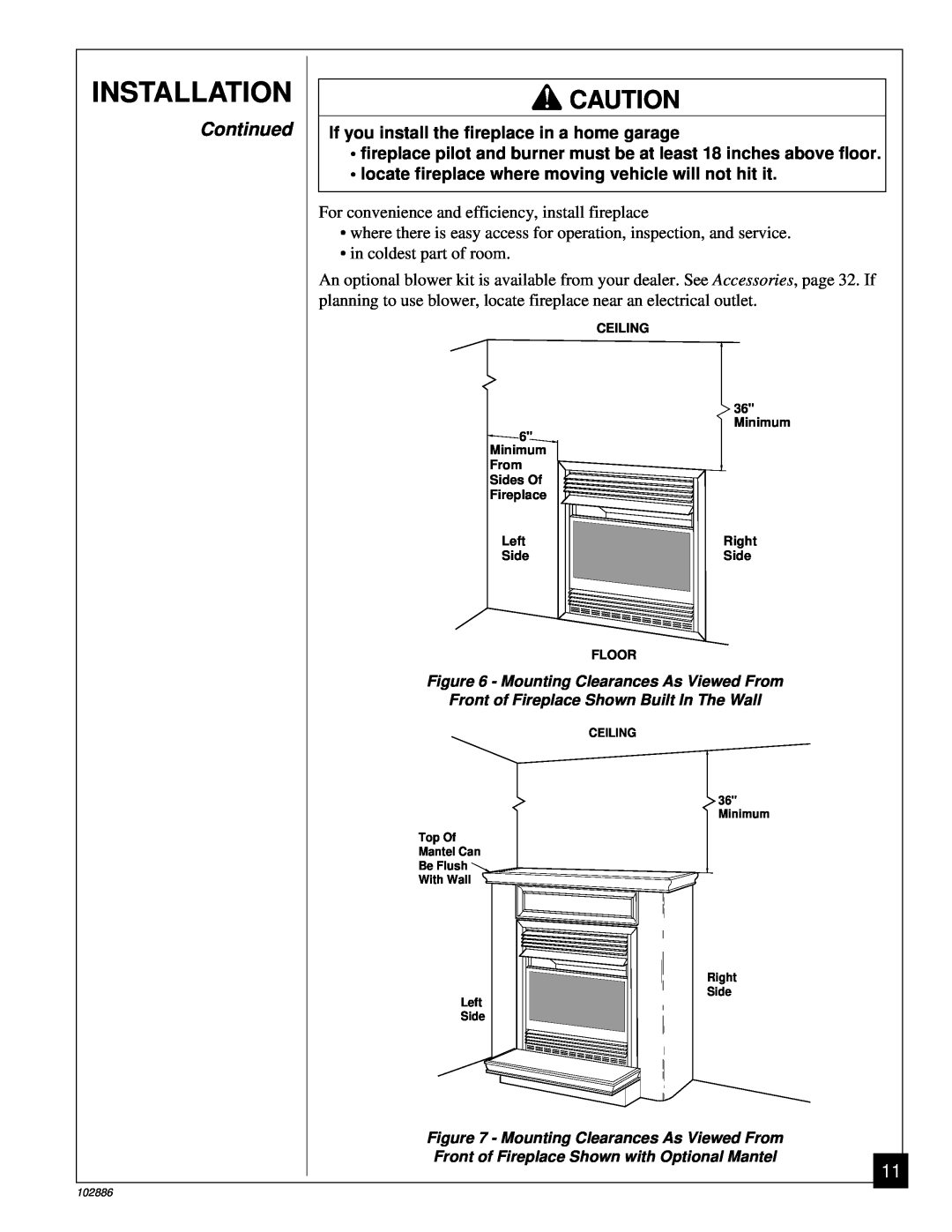 Vanguard Heating VMH26TPB installation manual Installation, Continued, If you install the fireplace in a home garage 