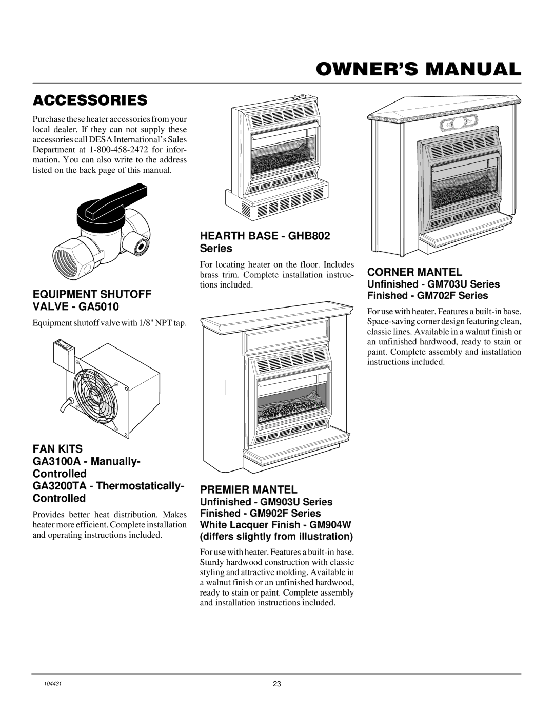 Vanguard Heating VMH3000TN Accessories, Equipment Shutoff Valve GA5010, FAN Kits, Premier Mantel, Corner Mantel 