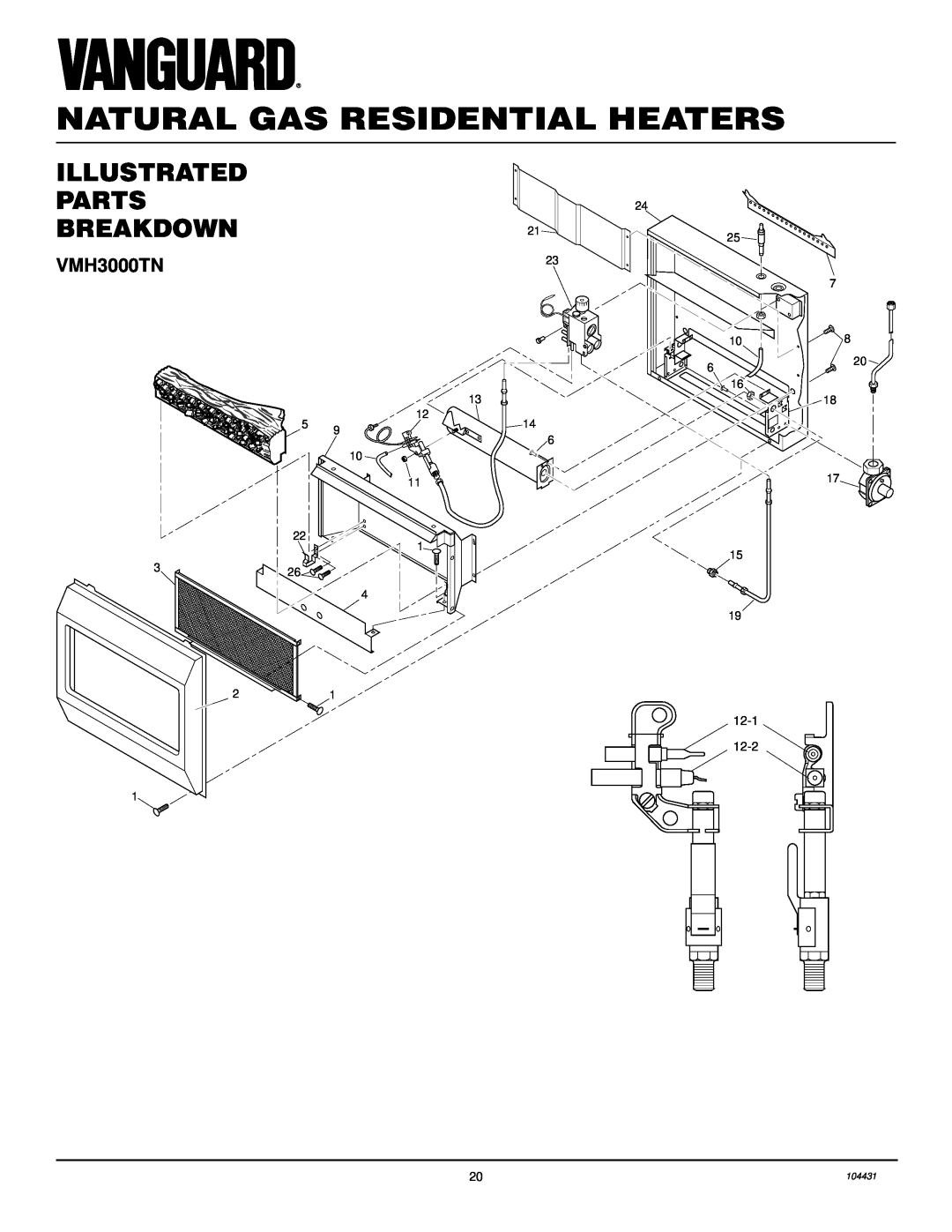 Vanguard Heating VMH3000TN installation manual ILLUSTRATED PARTS BREAKDOWN21, Natural Gas Residential Heaters 