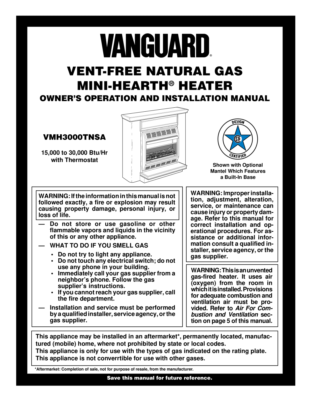 Vanguard Heating VMH3000TNSA installation manual Owner’S Operation And Installation Manual 