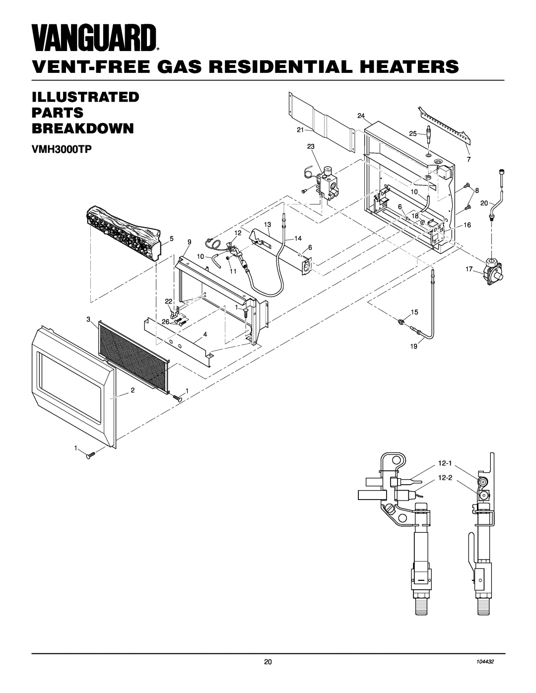 Vanguard Heating VMH3000TP installation manual ILLUSTRATED PARTS BREAKDOWN21, Vent-Freegas Residential Heaters 