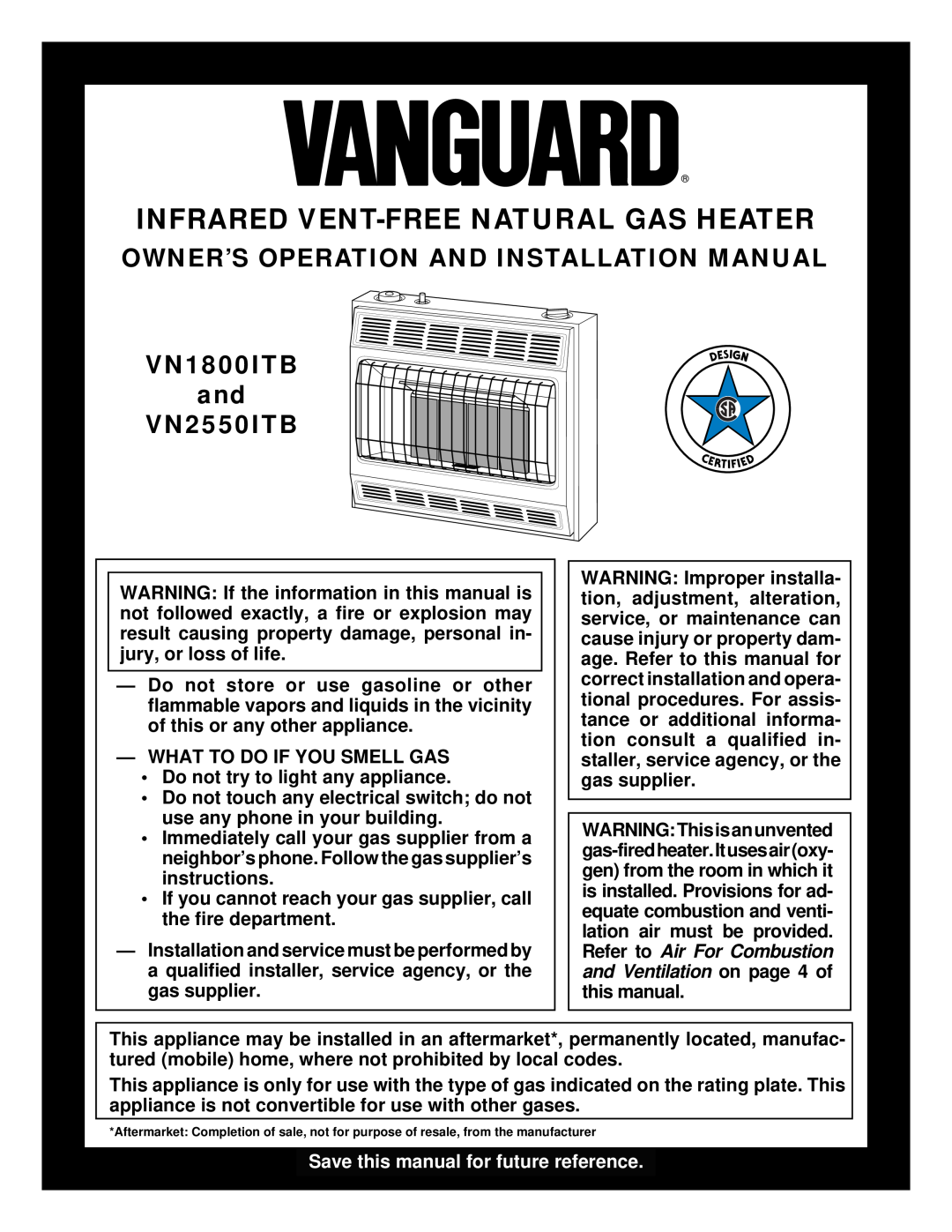 Vanguard Heating installation manual Infrared Vent-Freenatural Gas Heater, VN1800ITB and VN2550ITB 