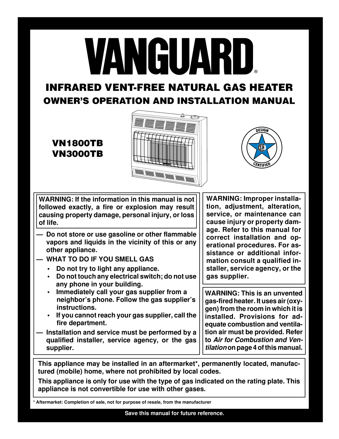 Vanguard Heating VN1800TB installation manual OWNER’S Operation and Installation Manual, What to do if YOU Smell GAS 