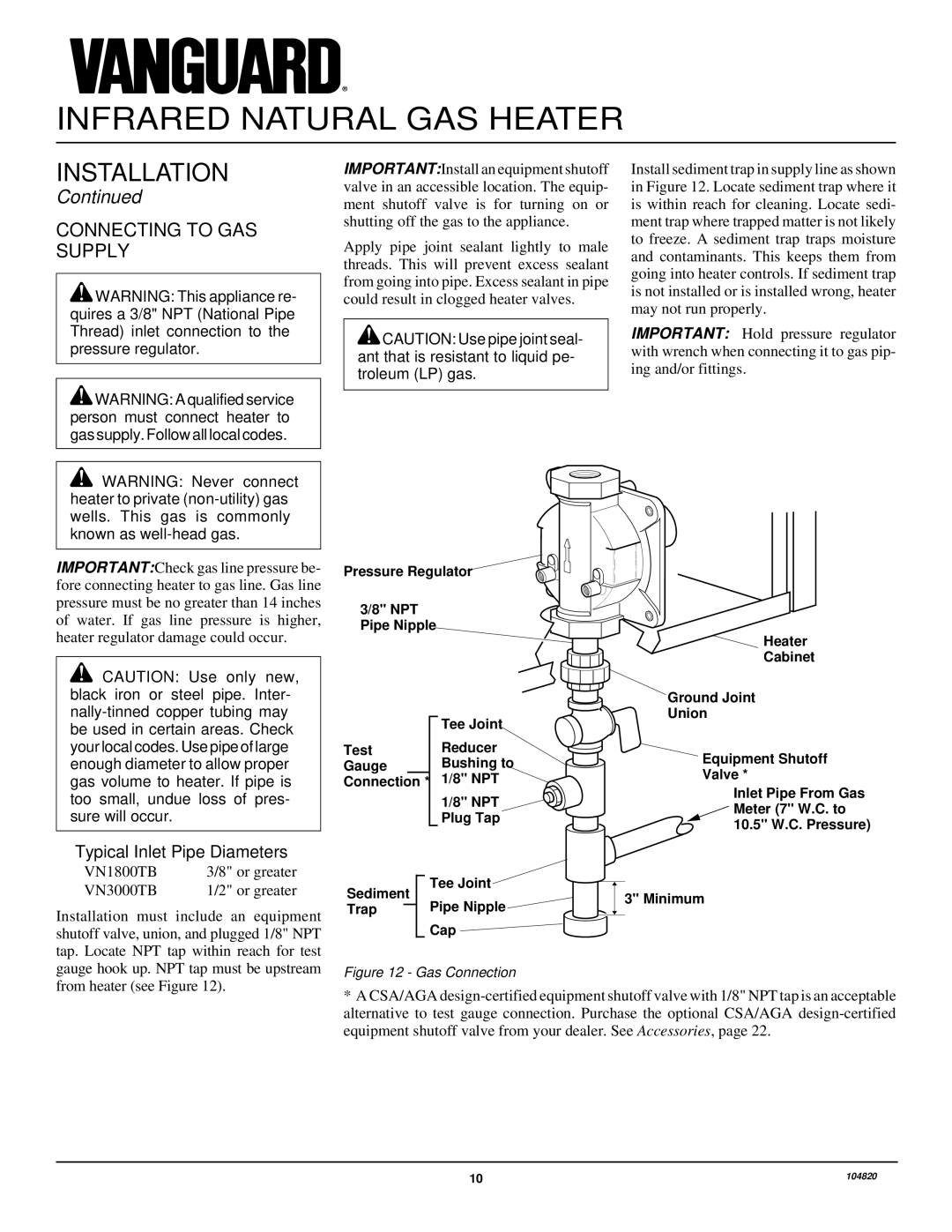 Vanguard Heating VN3000TB, VN1800TB installation manual Connecting to GAS Supply, Typical Inlet Pipe Diameters 