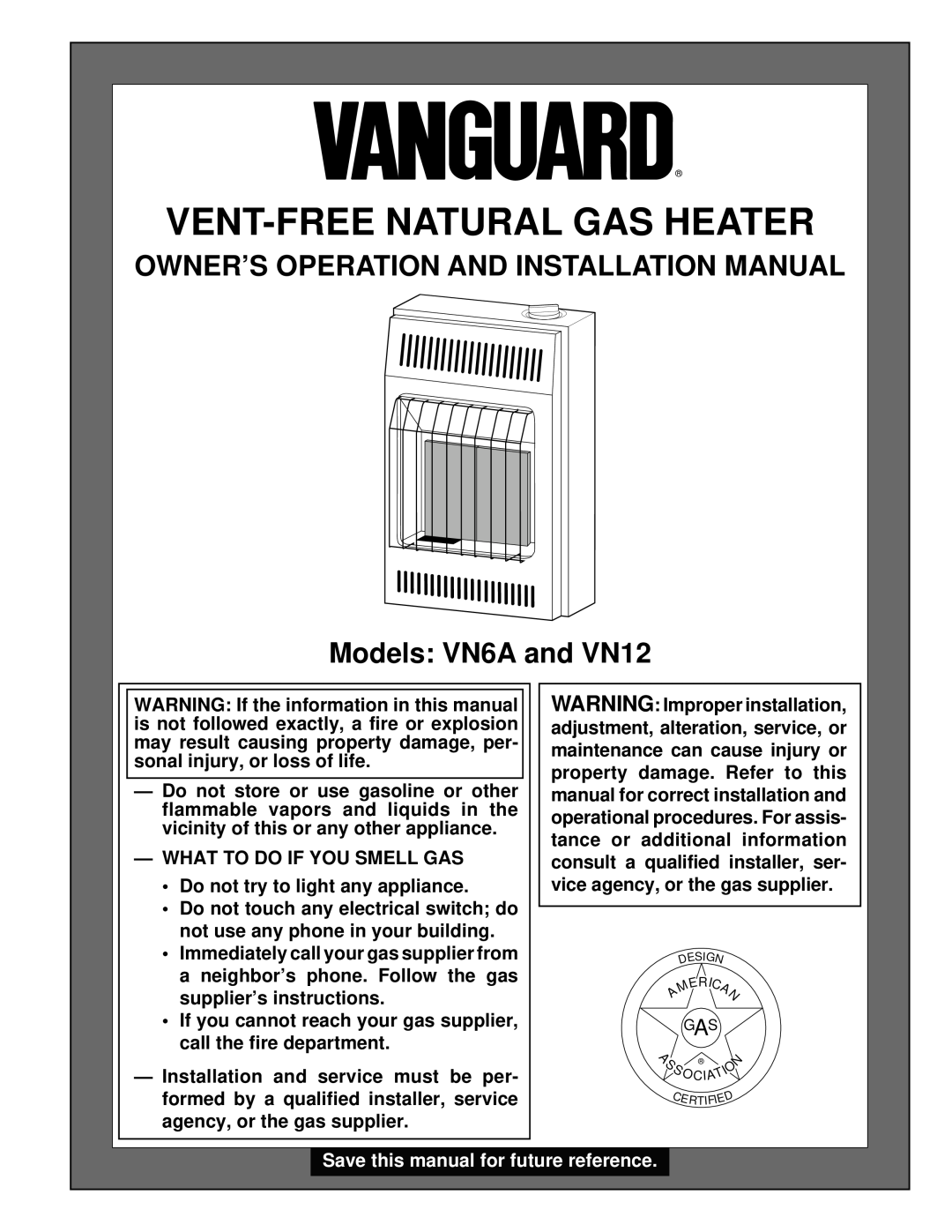 Vanguard Heating installation manual Owner’S Operation And Installation Manual, Models VN6A and VN12 