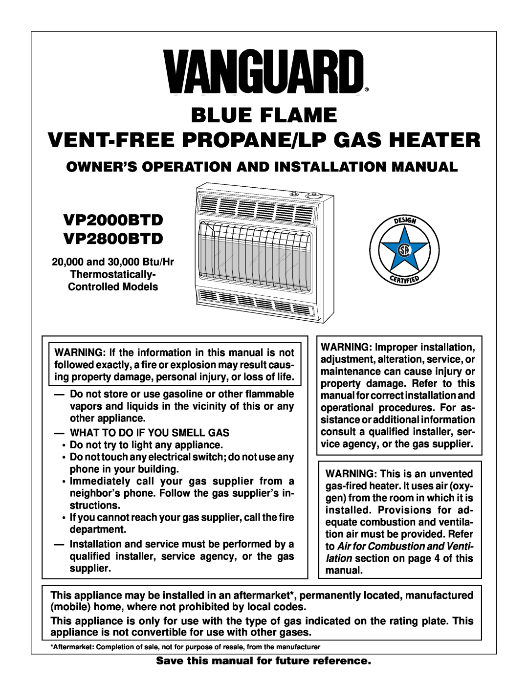 Vanguard Heating installation manual VP2000BTD VP2800BTD, Owner’S Operation And Installation Manual, Controlled Models 
