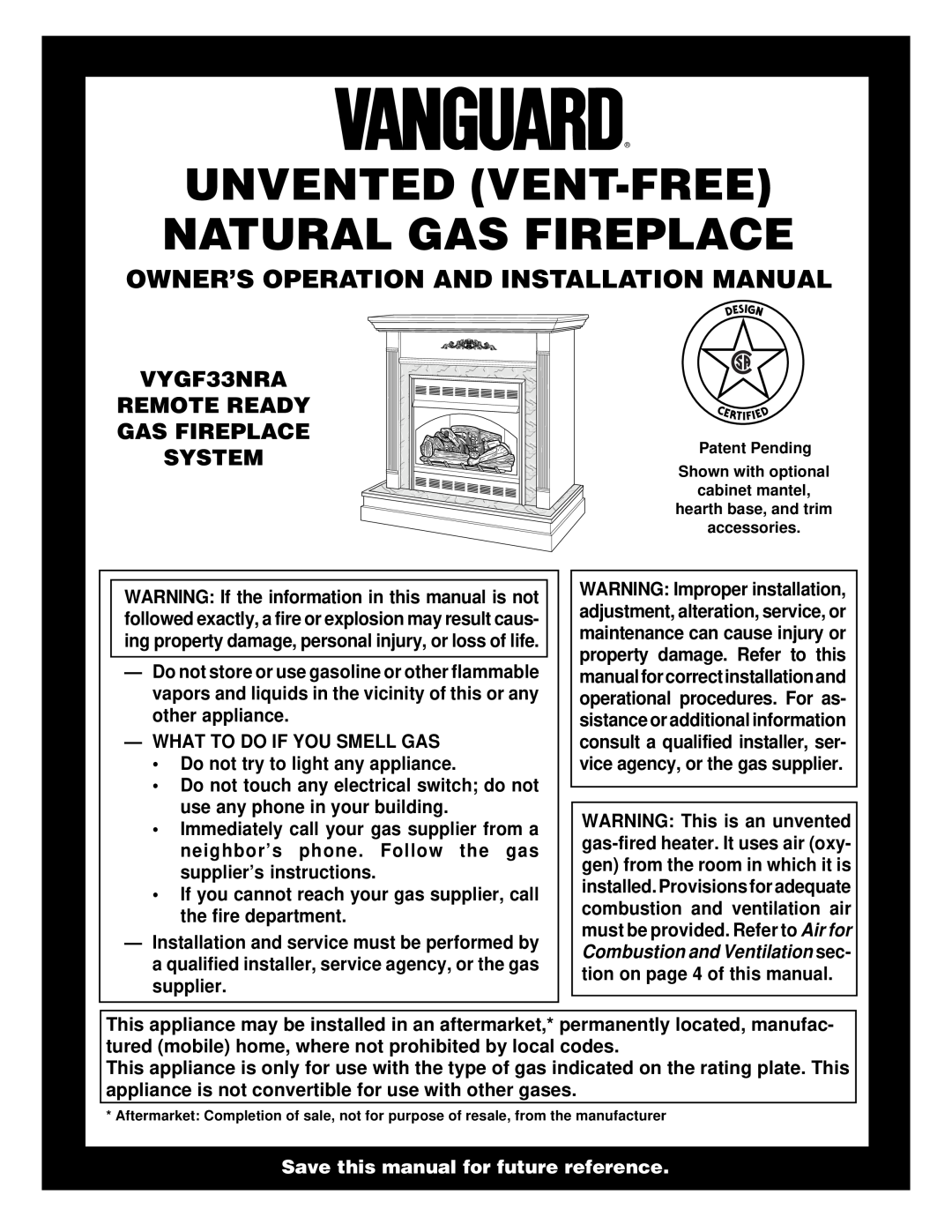 Vanguard Heating VYGF33NRA installation manual Owner’S Operation And Installation Manual, What To Do If You Smell Gas 