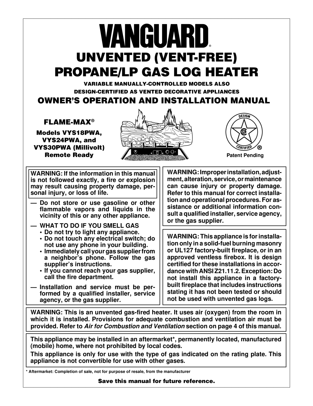 Vanguard Heating VYS30PWA installation manual OWNER’S Operation and Installation Manual, What to do if YOU Smell GAS 