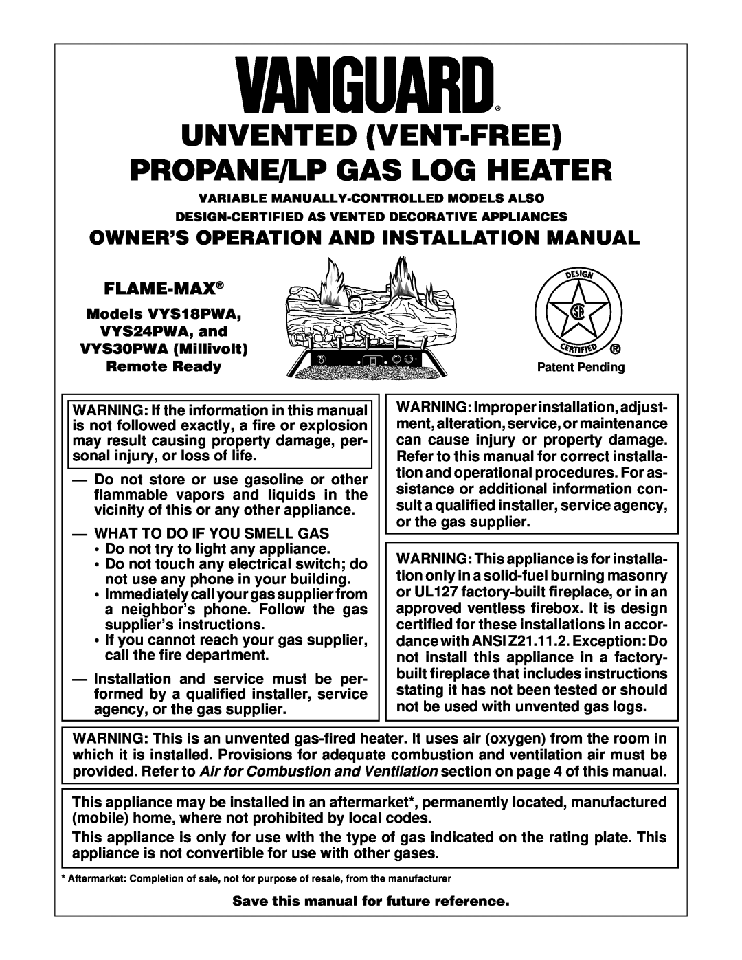 Vanguard Heating VYS30PWA, VYS24PWA installation manual Owner’S Operation And Installation Manual, Remote Ready, Flame-Max 