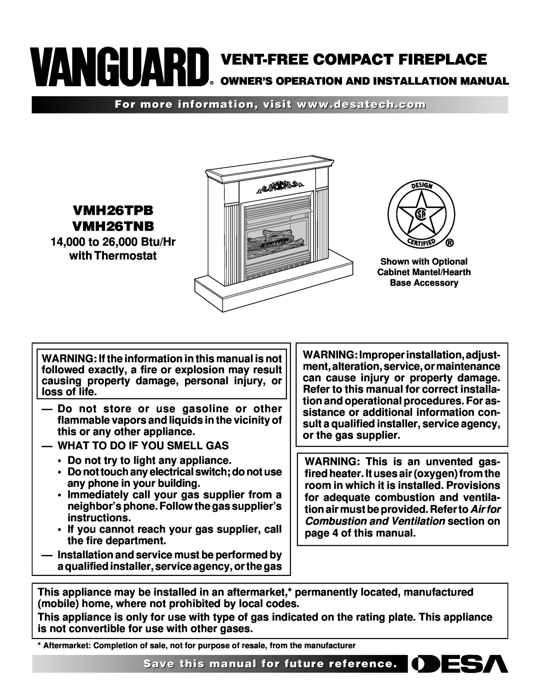 Vanguard Heating WMH26TNB installation manual Save thisfor, Vent-Freecompact Fireplace, VMH26TPB VMH26TNB 