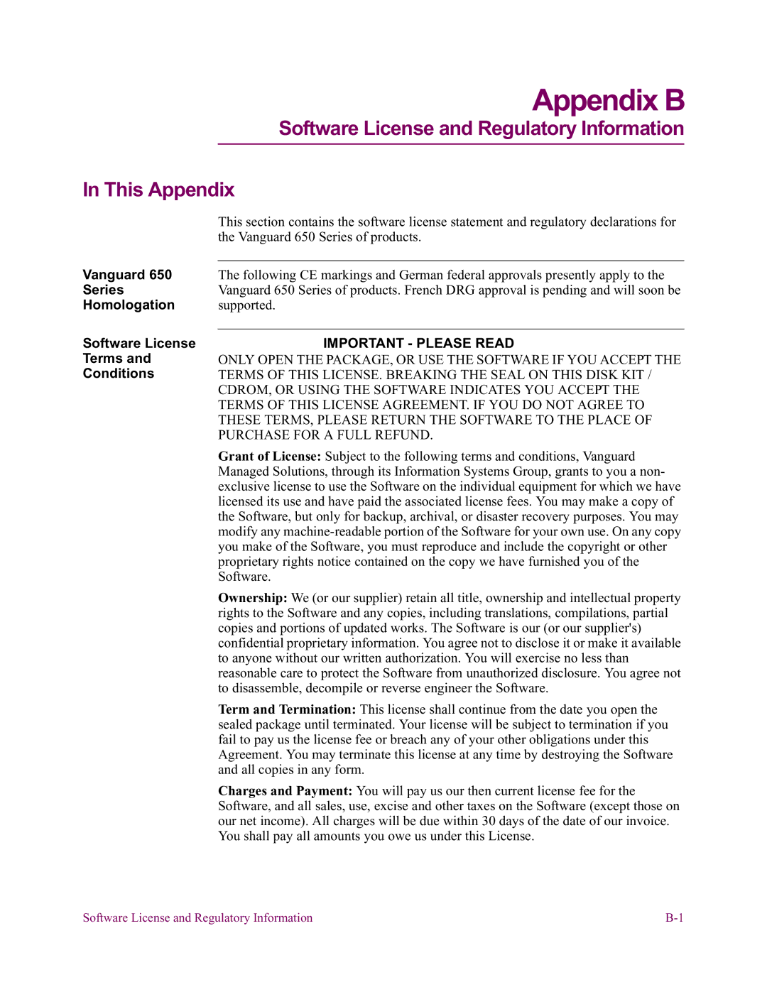 Vanguard Managed Solutions 650 installation manual Software License and Regulatory Information This Appendix 