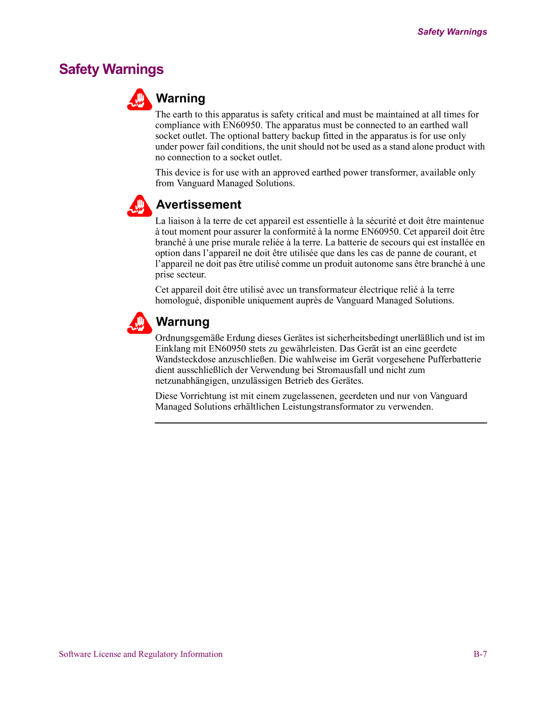 Vanguard Managed Solutions 650 installation manual Safety Warnings 