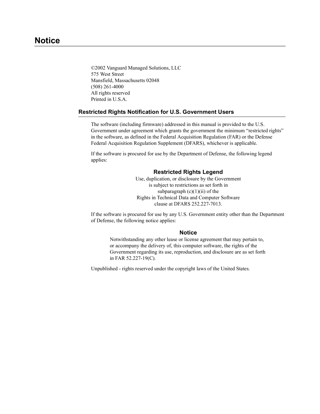 Vanguard Managed Solutions 6500 PLUS Restricted Rights Notification for U.S. Government Users, Restricted Rights Legend 