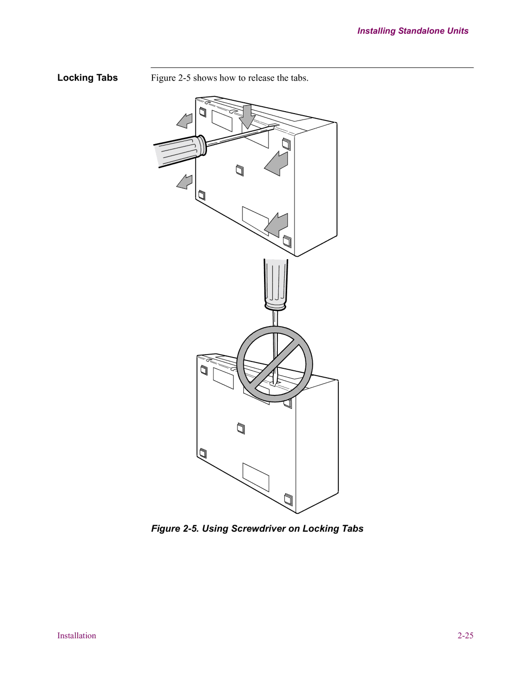 Vanguard Managed Solutions 6500 PLUS installation manual Using Screwdriver on Locking Tabs 