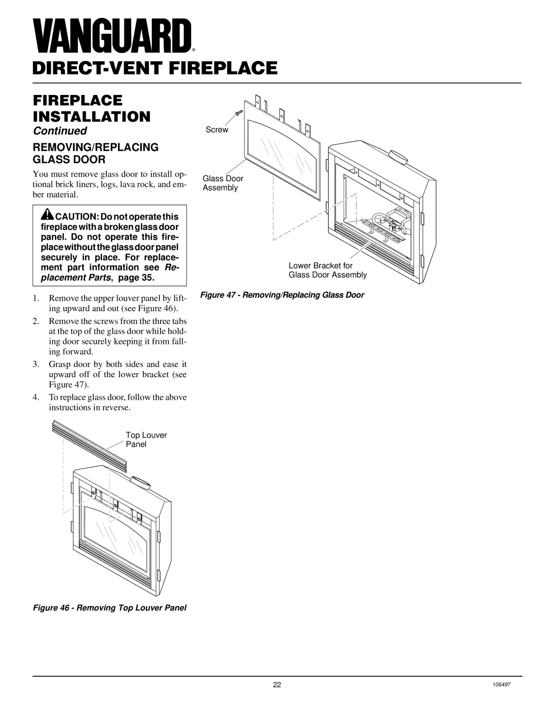 Vanguard Managed Solutions MBDV37, MBDV41 installation manual REMOVING/REPLACING Glass Door, Removing/Replacing Glass Door 