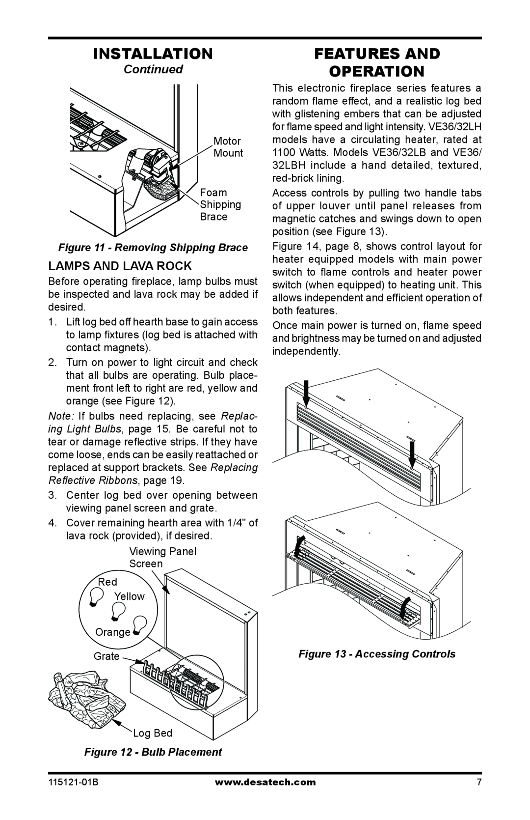 Vanguard VE36LH, VE36LBH, VE32LH, VE32LBH Features Operation, Lamps and lava Rock, Motor Mount Foam Shipping Brace 