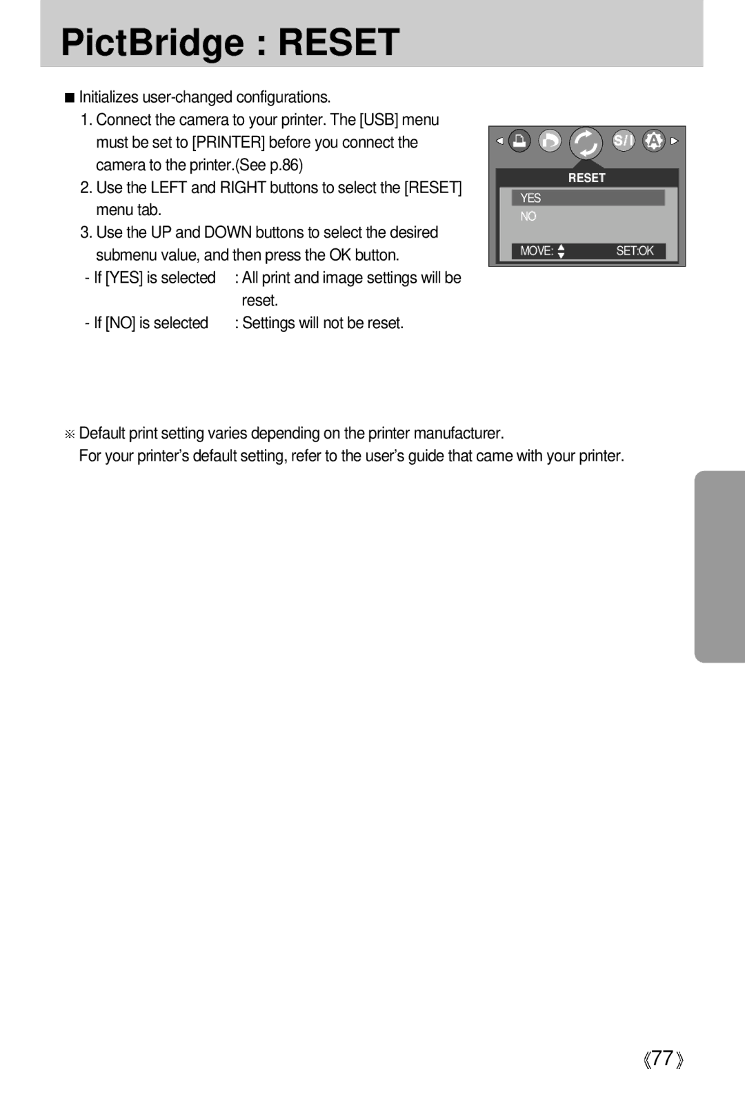 Vanson V-6000 manual PictBridge Reset, If no is selected Settings will not be reset 