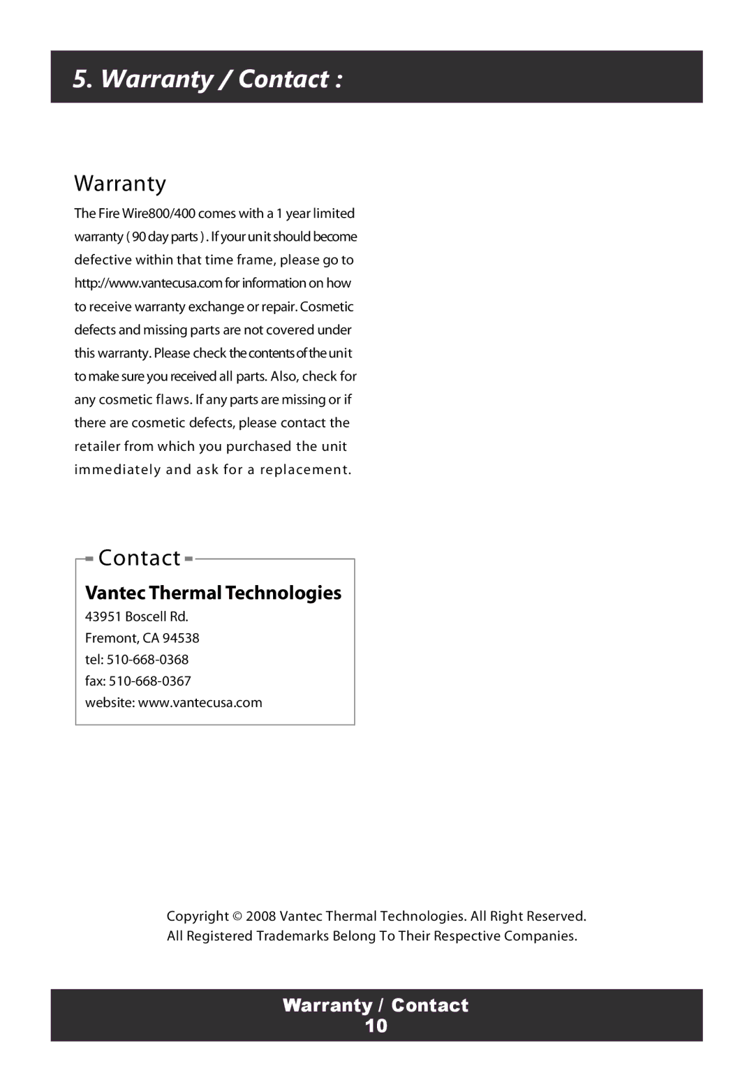 Vantec 800, 400 user manual Warranty / Contact, Warranty Contact 