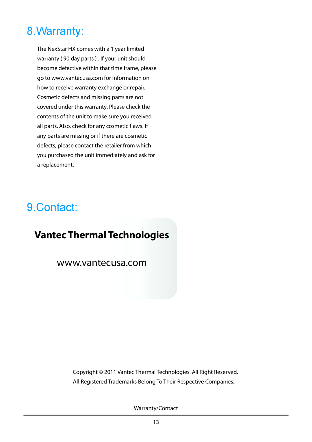 Vantec HX4 manual Warranty Contact, Vantec Thermal Technologies 