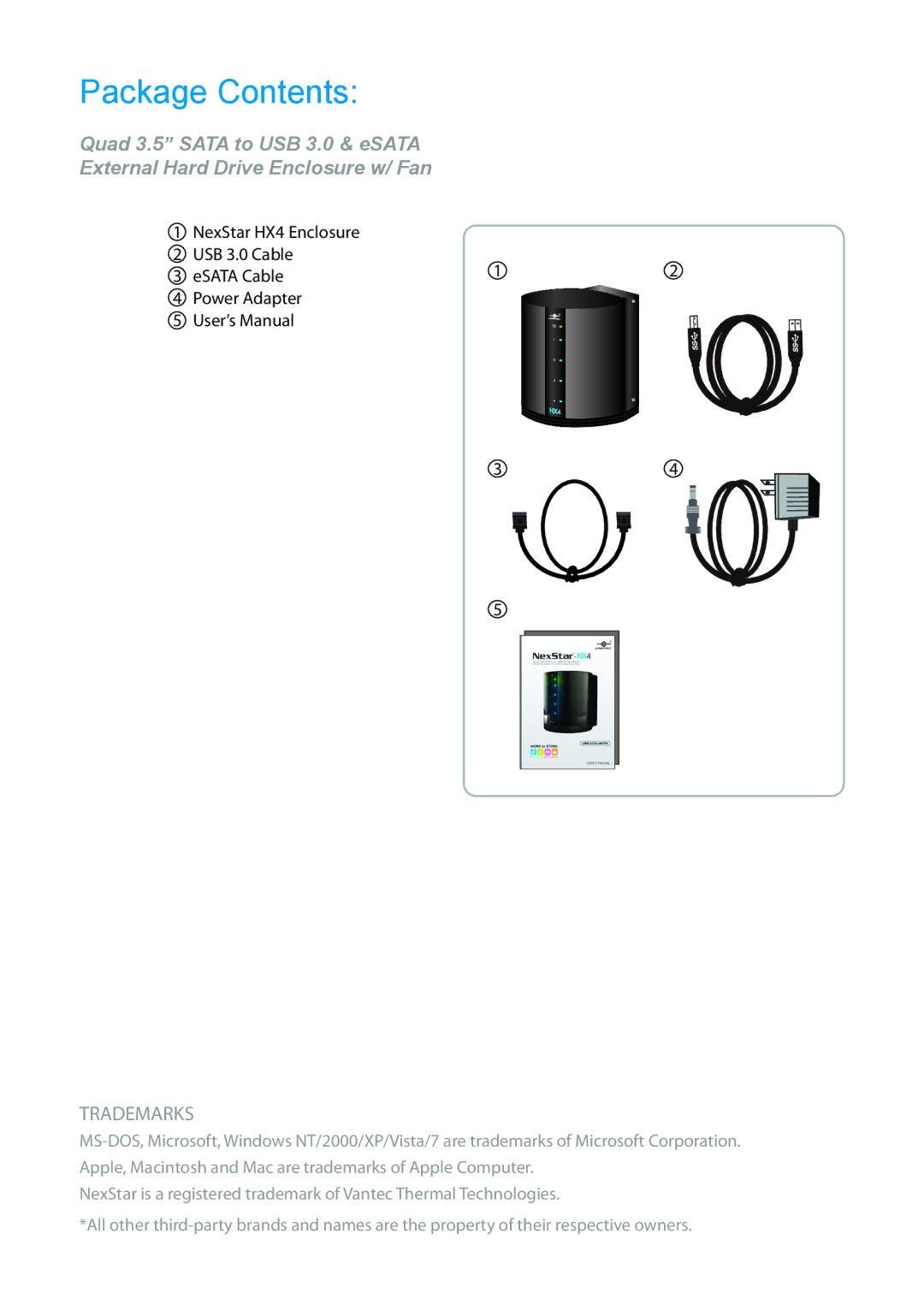 Vantec HX4 manual Package Contents 