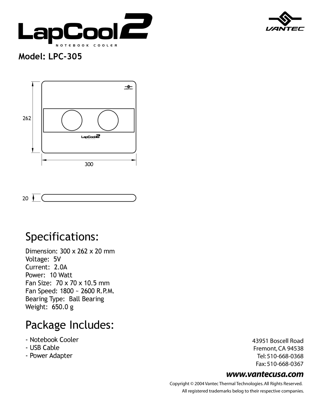 Vantec LPC-305 specifications Specifications, Package Includes, USB Cable Power Adapter, Boscell Road Fremont, CA Tel Fax 