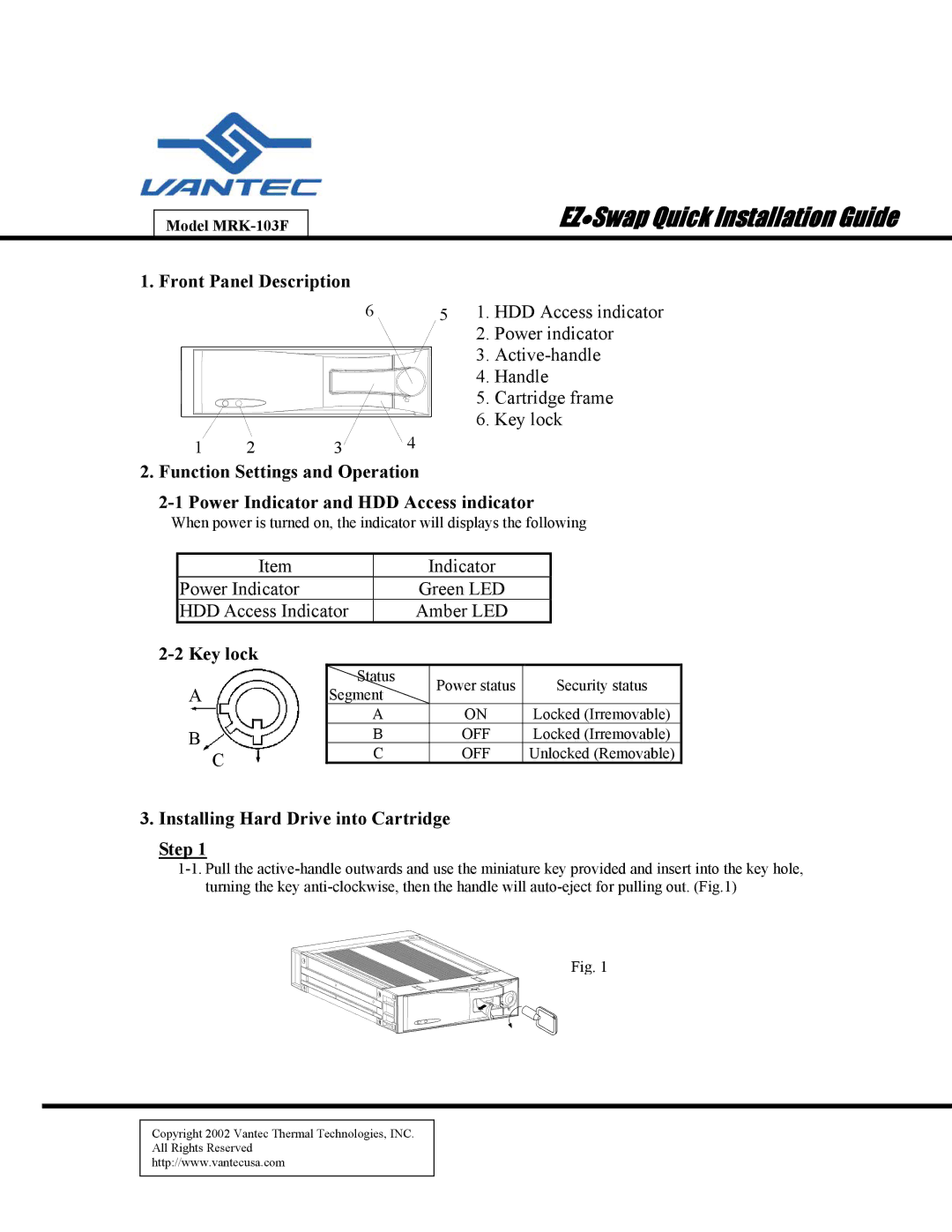 Vantec MRK-103F manual EZSwap Quick Installation Guide, Front Panel Description, Key lock 