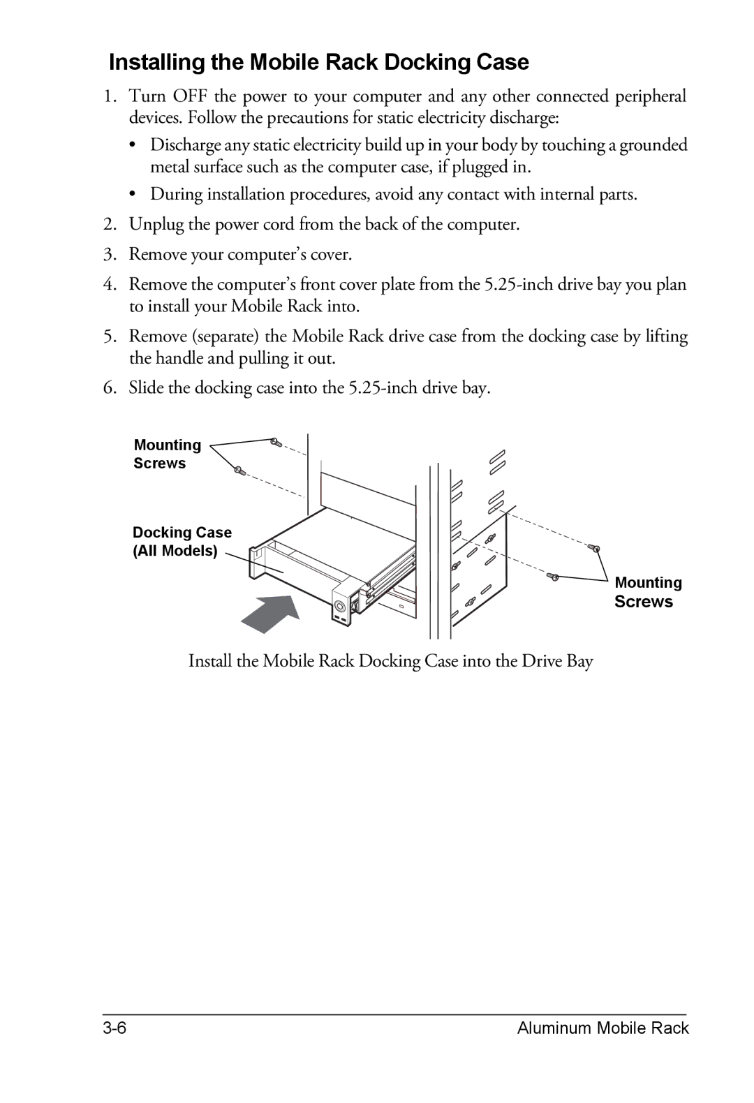 Vantec MRK-300ST-BK, EZ-Swap2 Removable Hard Drive Rack Serial ATA to Serial ATA Installing the Mobile Rack Docking Case 