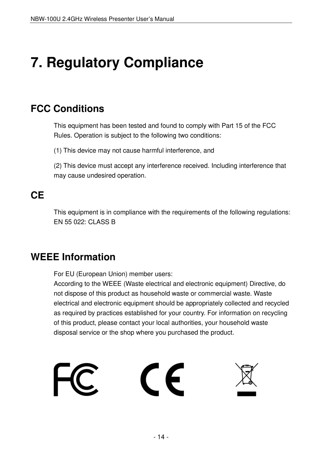 Vantec NBW-100U user manual Regulatory Compliance, FCC Conditions, Weee Information 