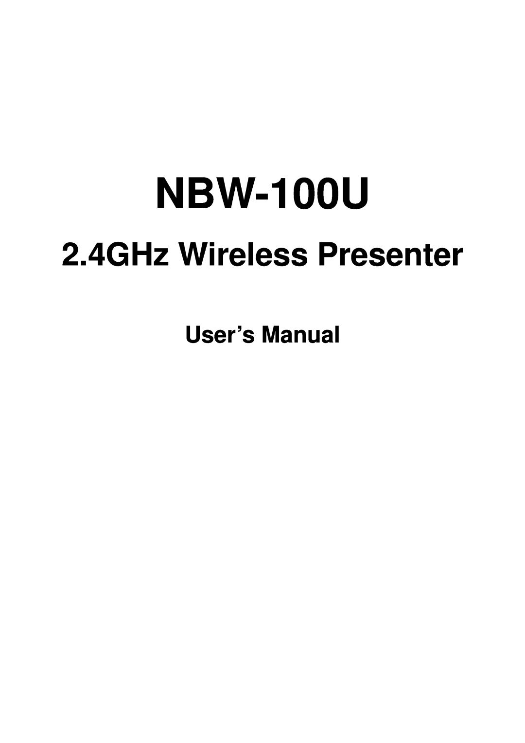 Vantec NBW-100U user manual User’s Manual, 2.4GHz Wireless Presenter 