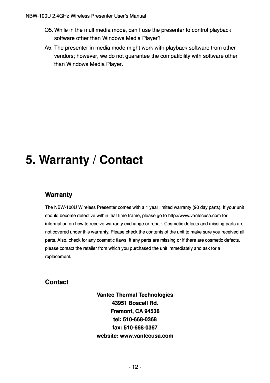 Vantec NBW-100U user manual Warranty / Contact, Vantec Thermal Technologies 43951 Boscell Rd Fremont, CA tel fax 