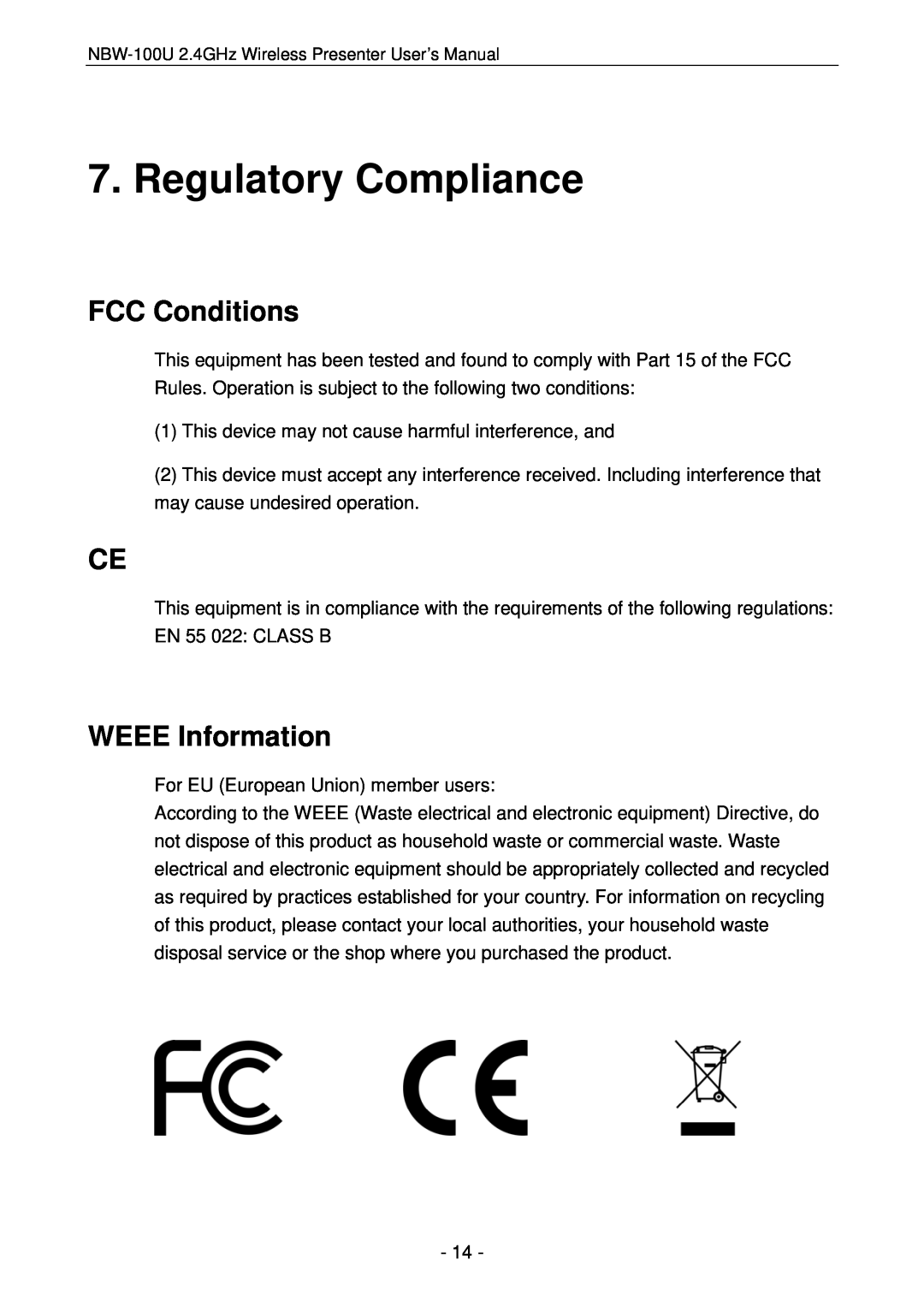 Vantec NBW-100U user manual Regulatory Compliance, FCC Conditions, WEEE Information 