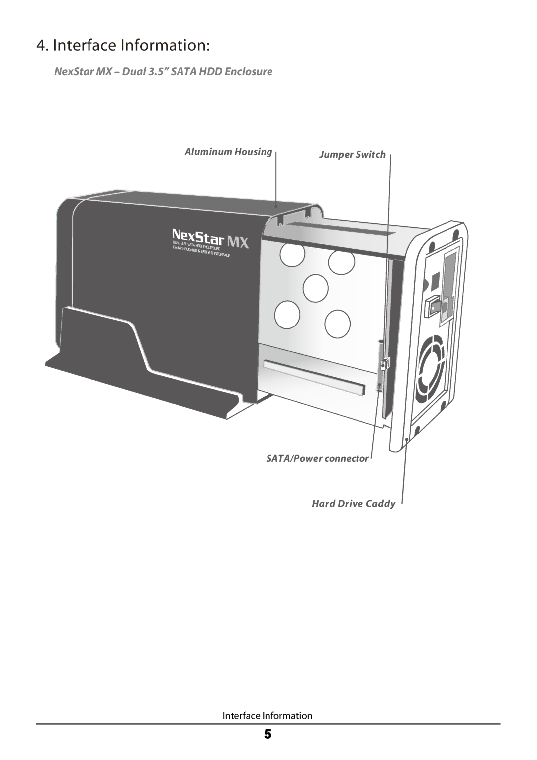 Vantec NexStar MX manual Interface Information 