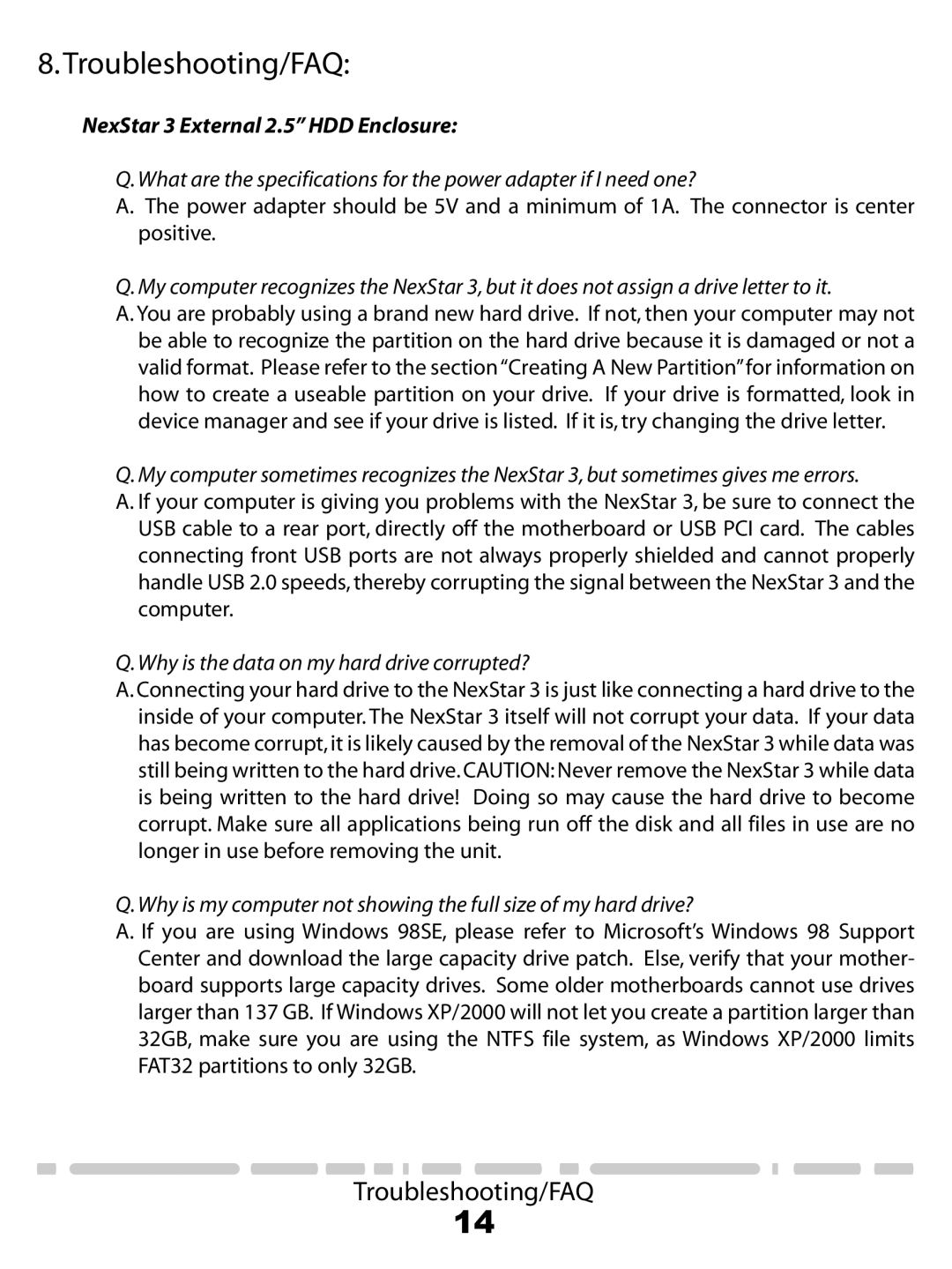 Vantec NST-260U2-RD user manual Troubleshooting/FAQ, Why is the data on my hard drive corrupted? 