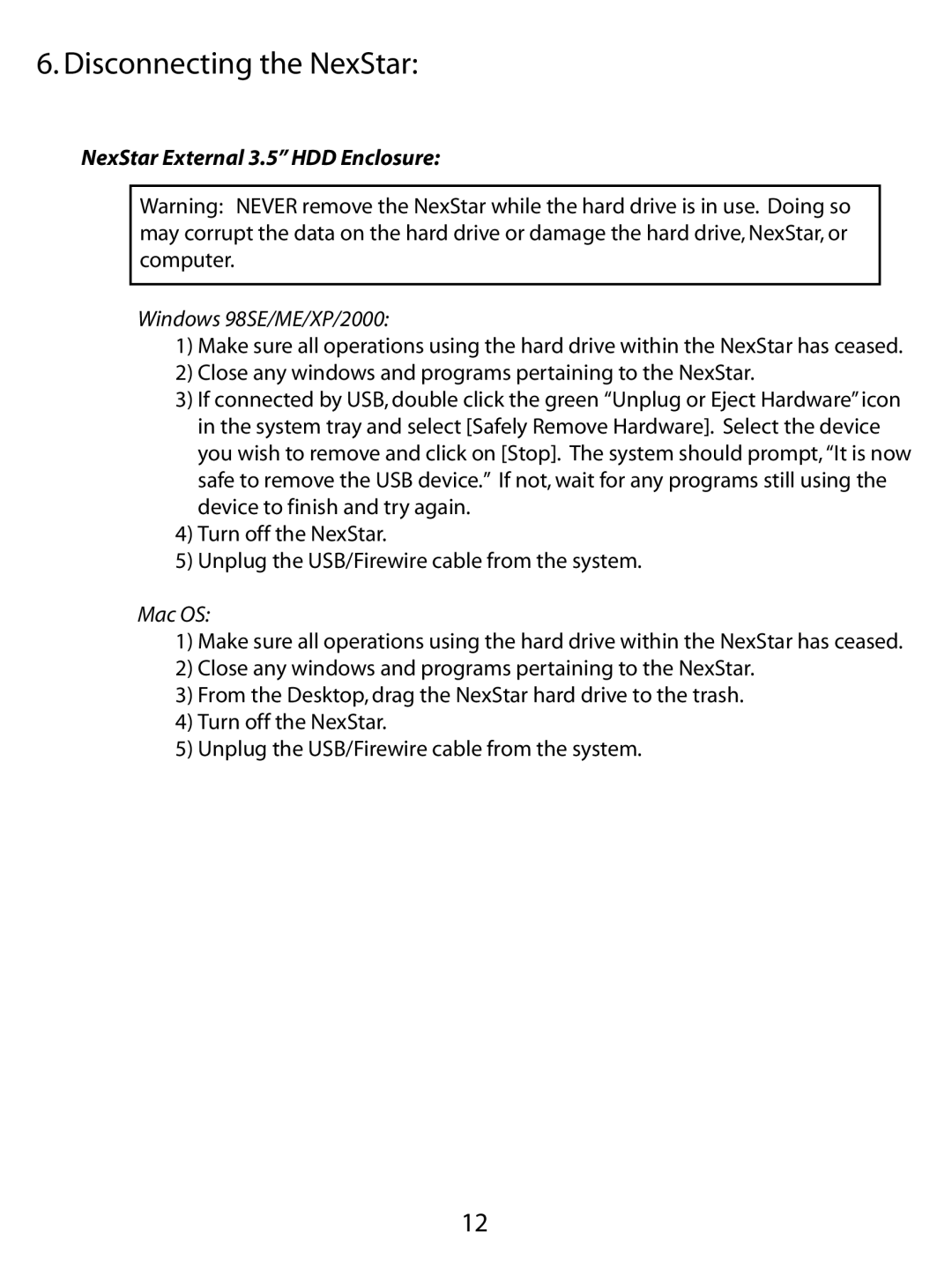 Vantec NST-350UF, NST-350U2 user manual Disconnecting the NexStar, Windows 98SE/ME/XP/2000, Mac OS 