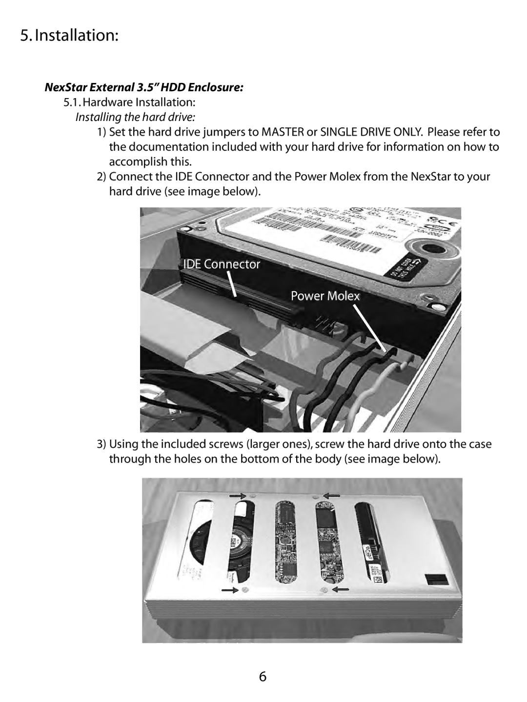 Vantec NST-350UF, NST-350U2 user manual Installation, IDE Connector Power Molex 