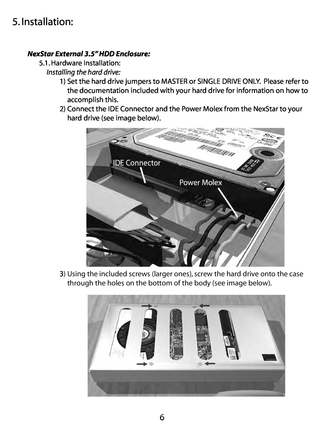 Vantec NST-350UF, NST-350U2 user manual Installation, IDE Connector Power Molex, NexStar External 3.5” HDD Enclosure 