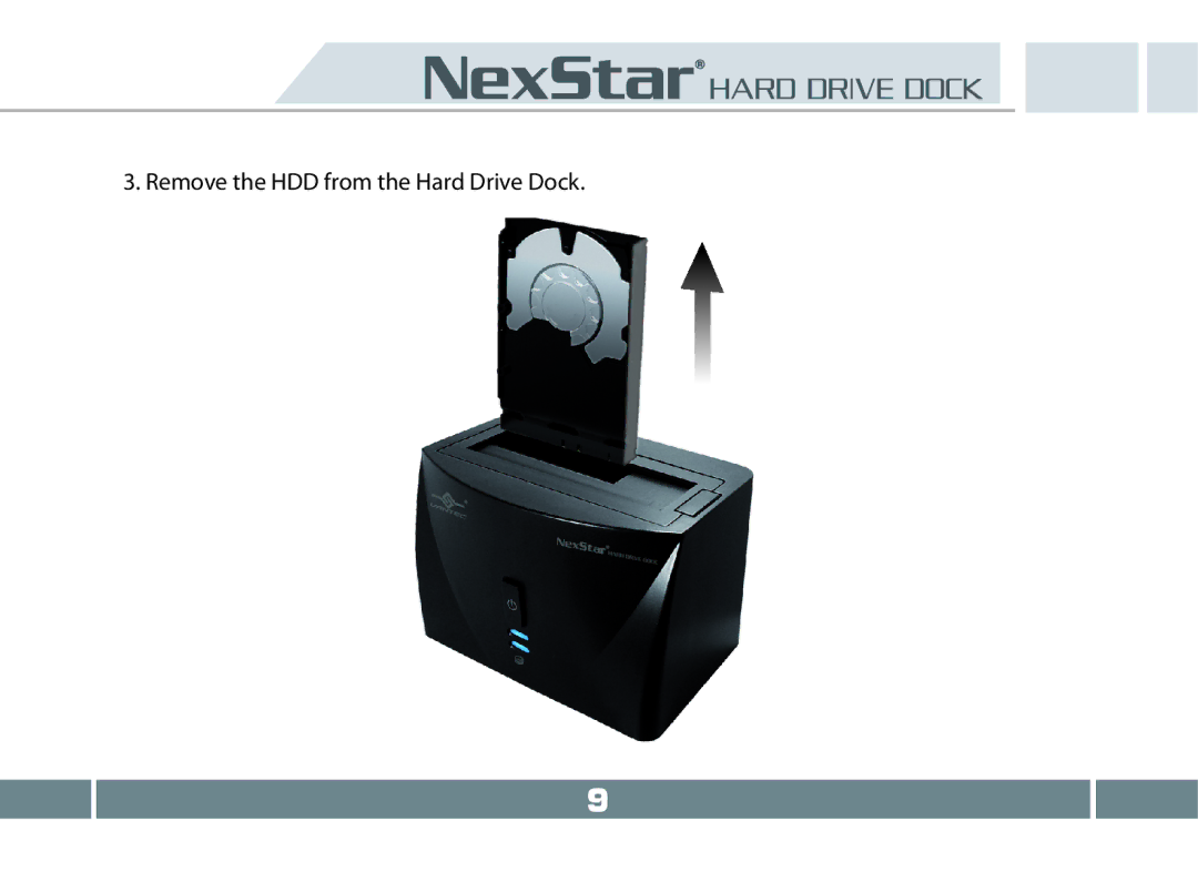 Vantec NST-D150SU-BK user manual Remove the HDD from the Hard Drive Dock 