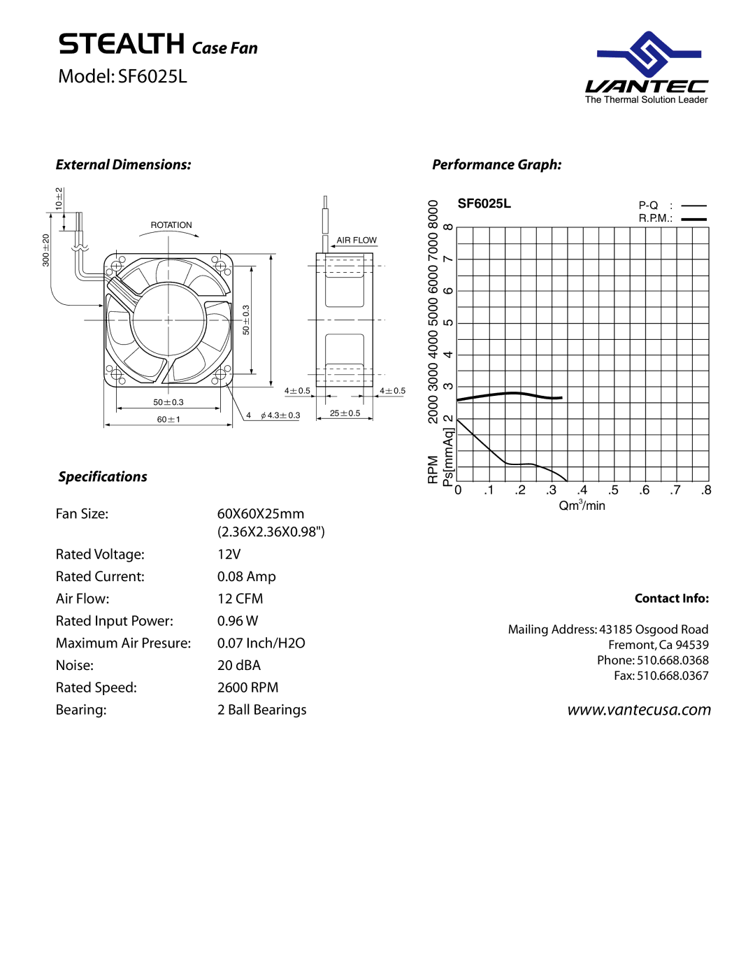 Vantec specifications Stealth Case Fan, Model SF6025L, External Dimensions Performance Graph, Specifications 