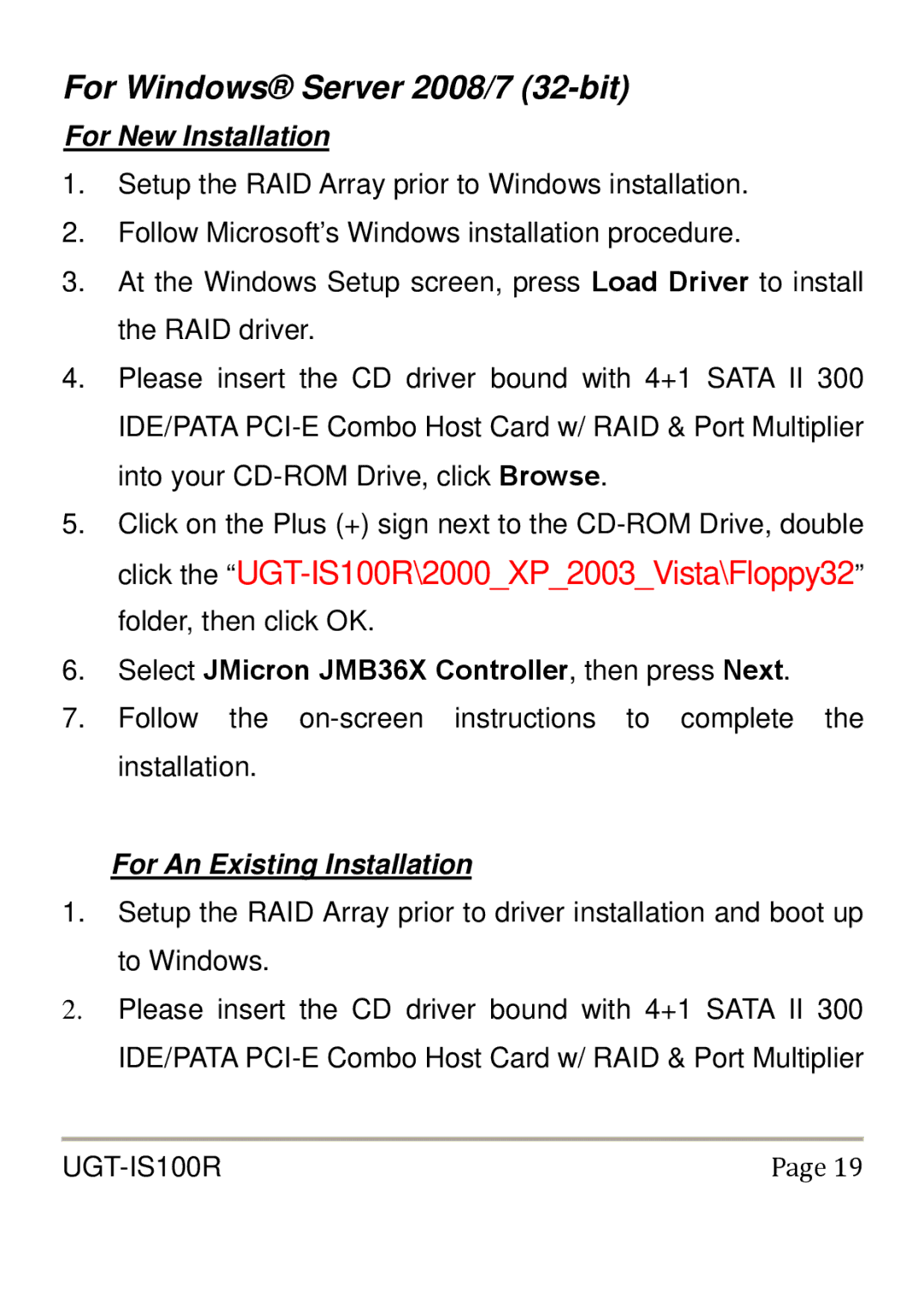 Vantec UGT-IS100R user manual For Windows Server 2008/7 32-bit, For New Installation 