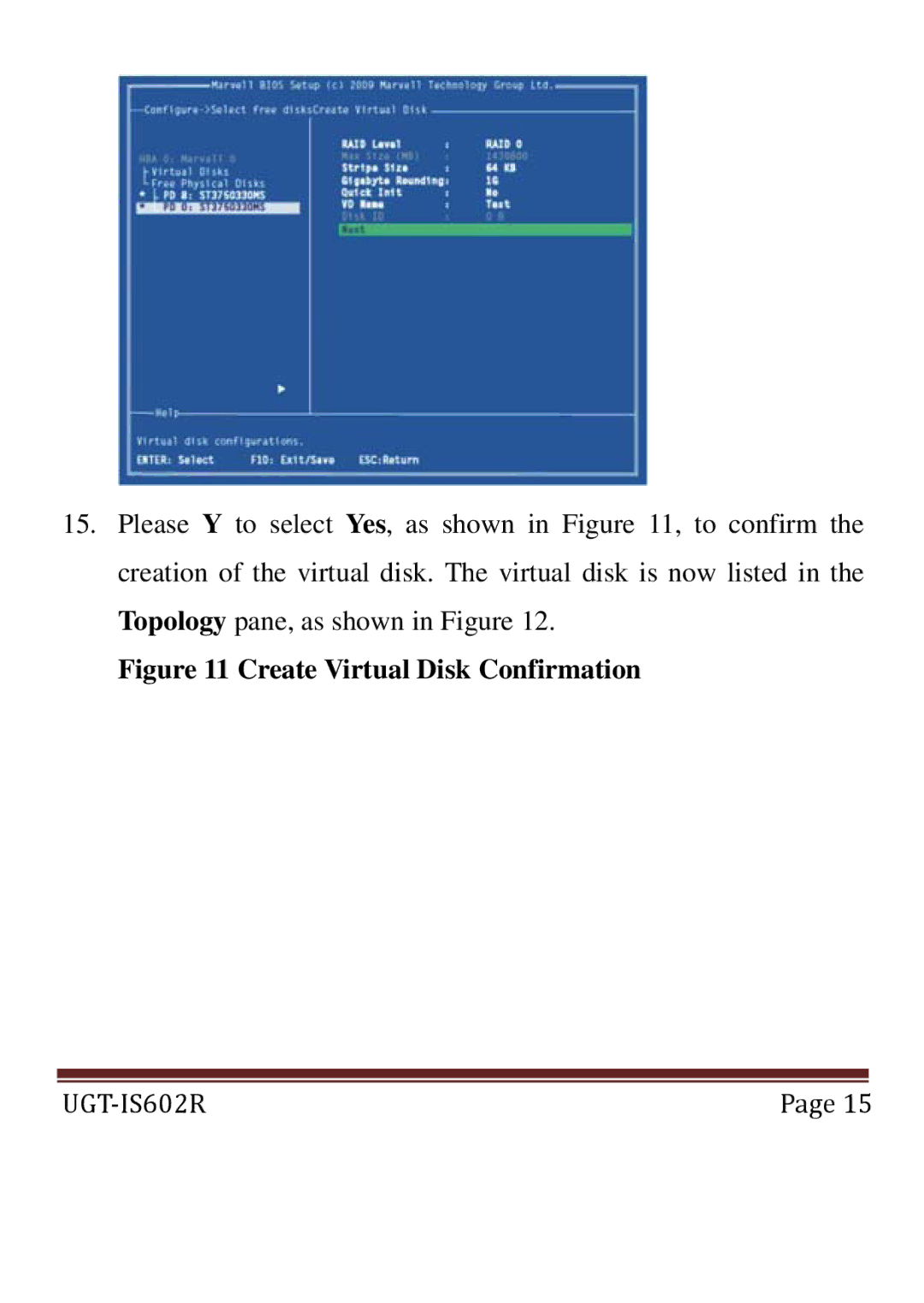 Vantec UGT-IS602R user manual Create Virtual Disk Confirmation 