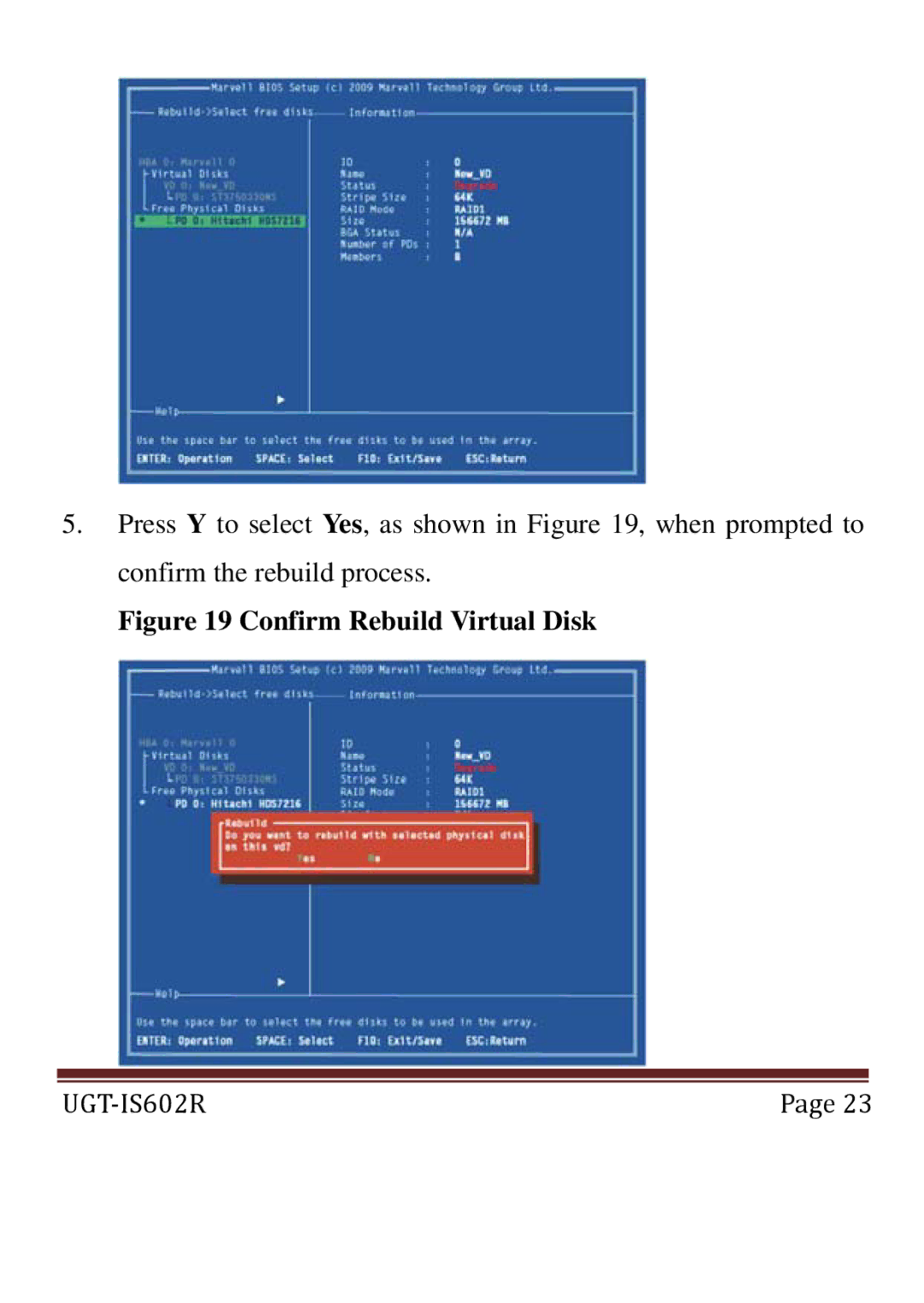 Vantec UGT-IS602R user manual Confirm Rebuild Virtual Disk 