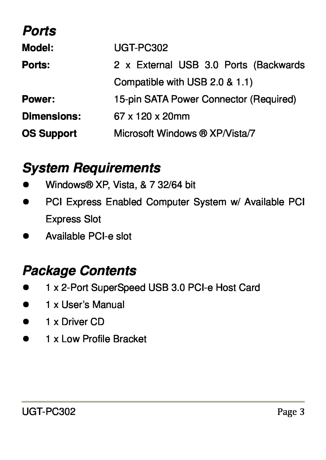 Vantec UGT-PC302 user manual Ports, System Requirements, Package Contents, Model, Power, Dimensions, OS Support 