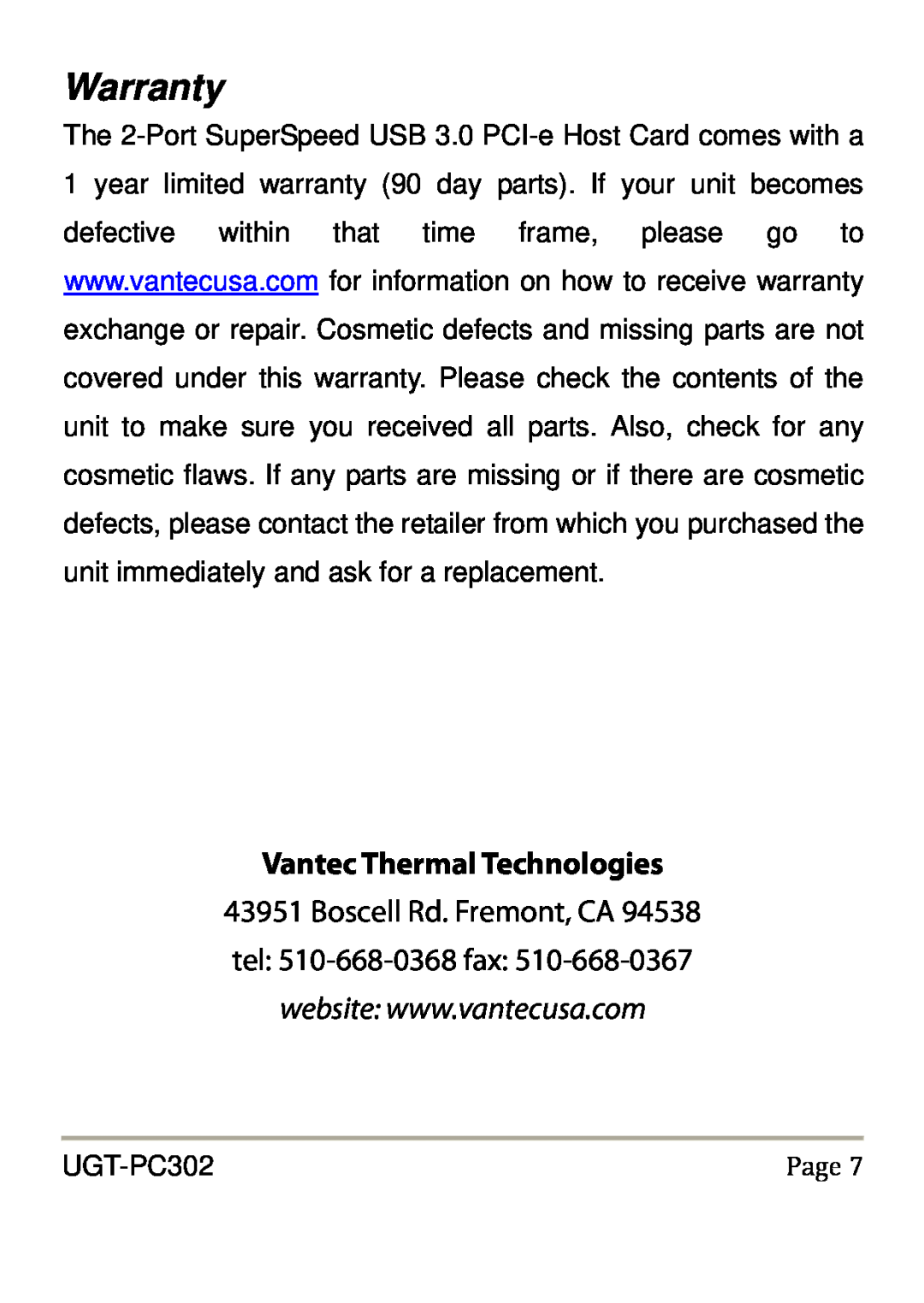 Vantec UGT-PC302 user manual Warranty, Vantec Thermal Technologies, Boscell Rd. Fremont, CA tel 510-668-0368 fax, Page 