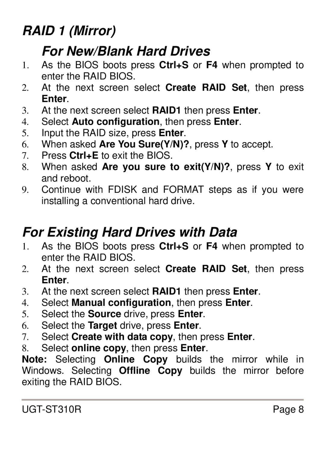 Vantec UGT-ST310R user manual RAID 1 Mirror For New/Blank Hard Drives, For Existing Hard Drives with Data 