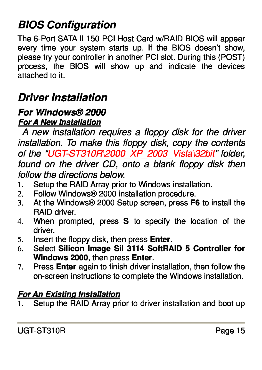 Vantec UGT-ST310R user manual BIOS Configuration, Driver Installation, For Windows, For A New Installation 