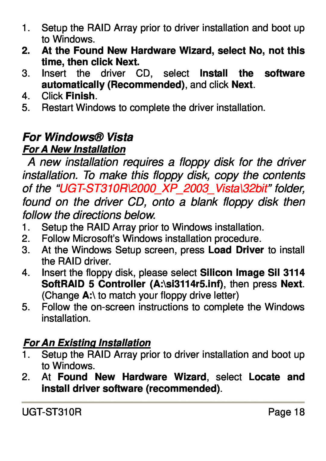 Vantec UGT-ST310R user manual For Windows Vista, For A New Installation, For An Existing Installation 